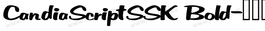 CandiaScriptSSK Bold字体转换